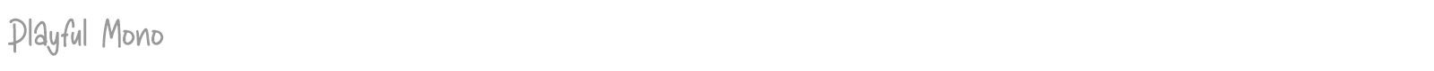 Playful Mono font preview